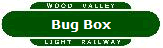 Bug Box